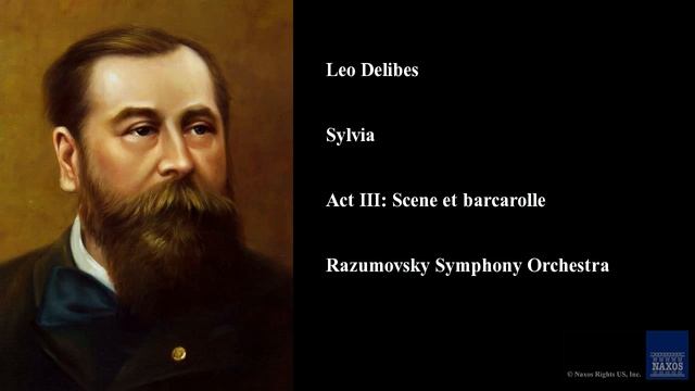 Leo Delibes, Sylvia, Act III: Scene et barcarolle