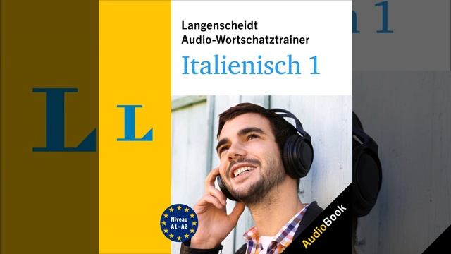 Chapter 155.3 & Chapter 156.1 - Langenscheidt Audio-Wortschatztrainer Italienisch 1