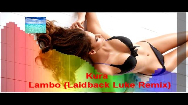 Kura - Lambo (Laidback Luke Remix)