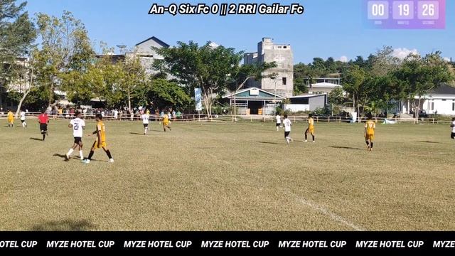 AN-Q SIX Fc VS RRI GAILAR Fc Myze Hotel Cup Waingapu