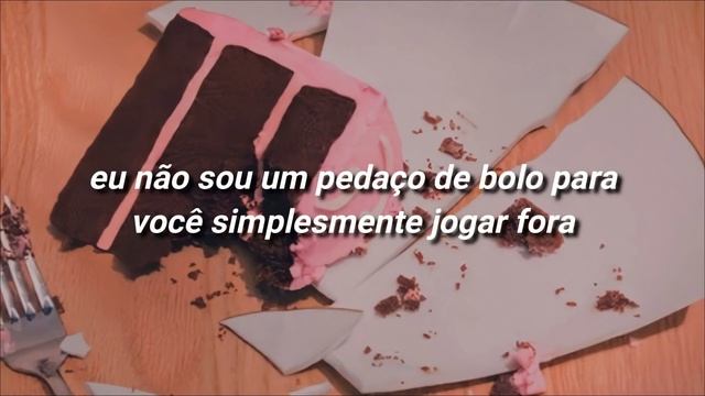 cake - melanie martinez [TRADUÇÃO/LEGENDADO]