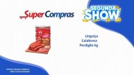 Segunda Show Rede Super Compras