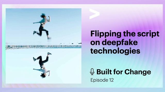 Flipping the script on deepfake technologies