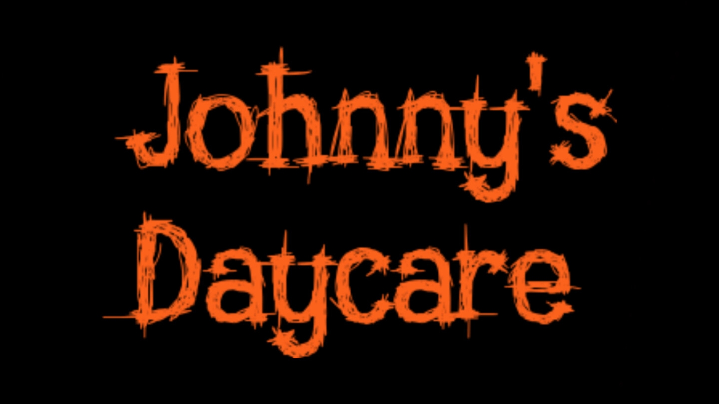 Johnny's Daycare Announcement Teaser