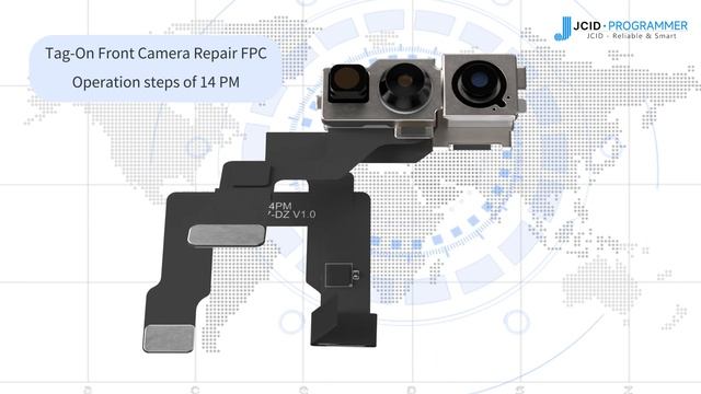 JCID 14-15 Series Tag-On Front Camera Repair FPC Operation Guide