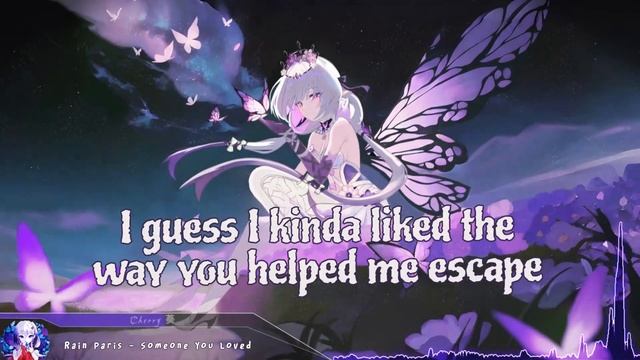 Cherry - Someone You Loved (lyrics)