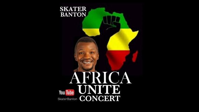 SKATER BANTON: XENOPHOBIA (AFRICAN UNITE CONCERT)   #Reggae #Dancehall