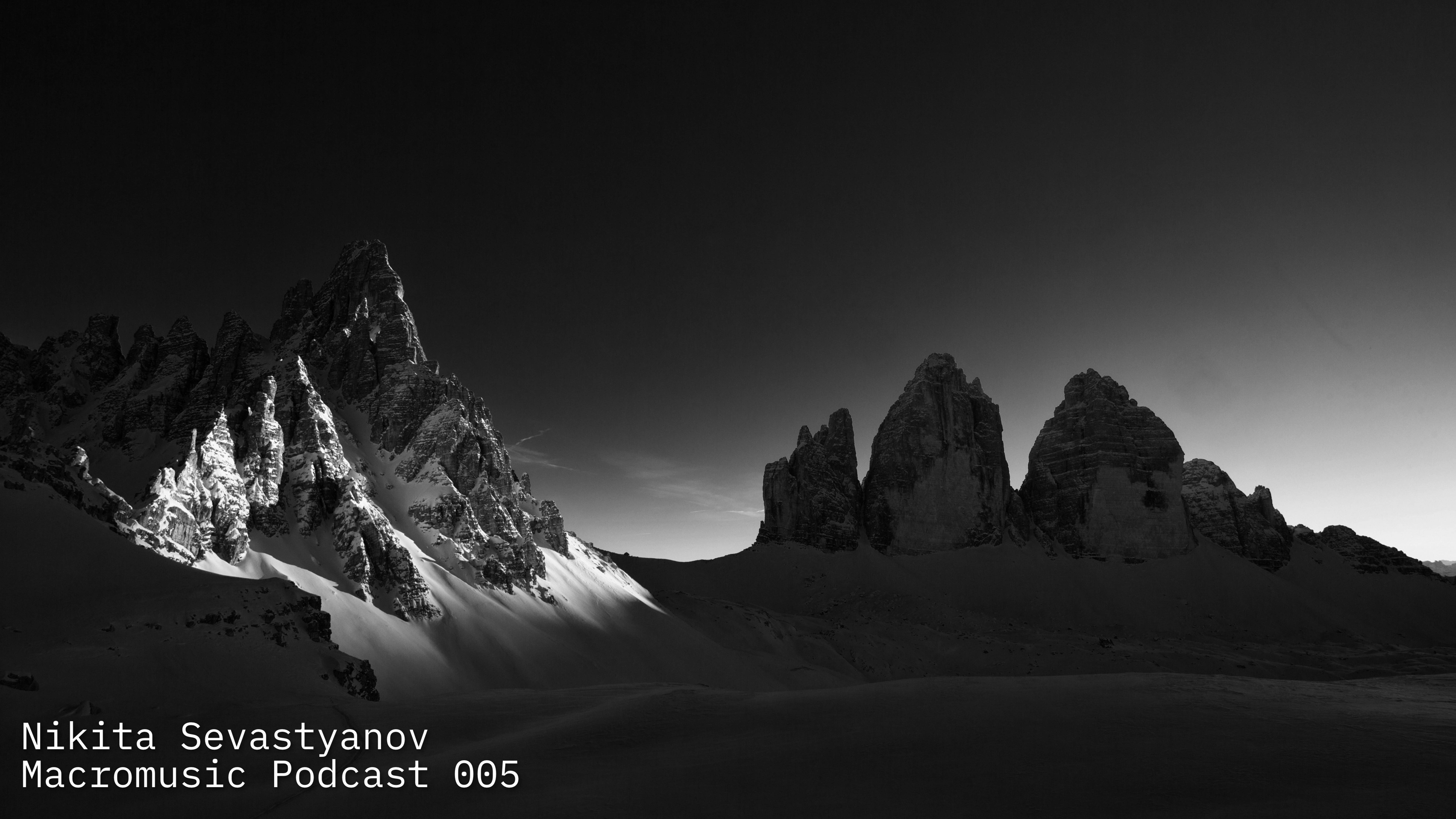 Nikita Sevastyanov - Macromusic Podcast 005