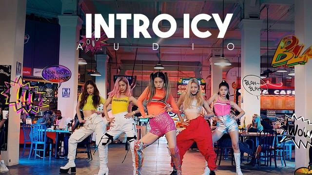 ICY Intro+Break Dance (AUDIO)