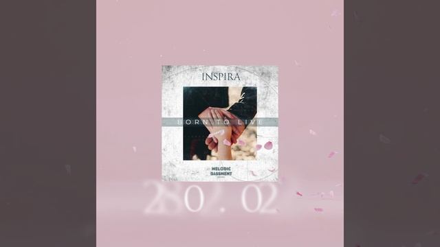 2022_02_28 INSPIRA - Born To Live (teaser)