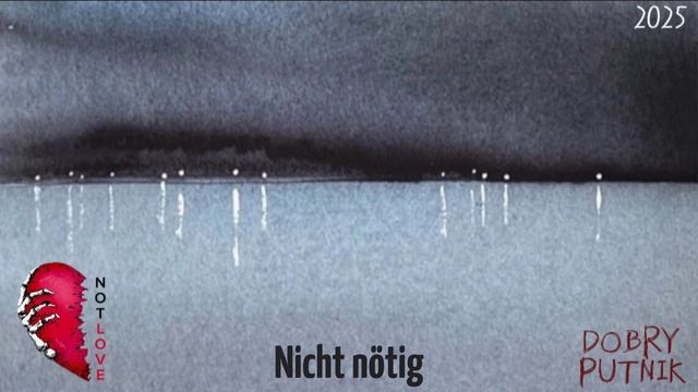 2 NOT LOVE - Nicht nötig