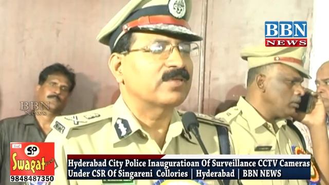 Hyderabad City Police Inauguratioan Of Surveillance CCTV Cameras Under CSR Of Singareni Collories