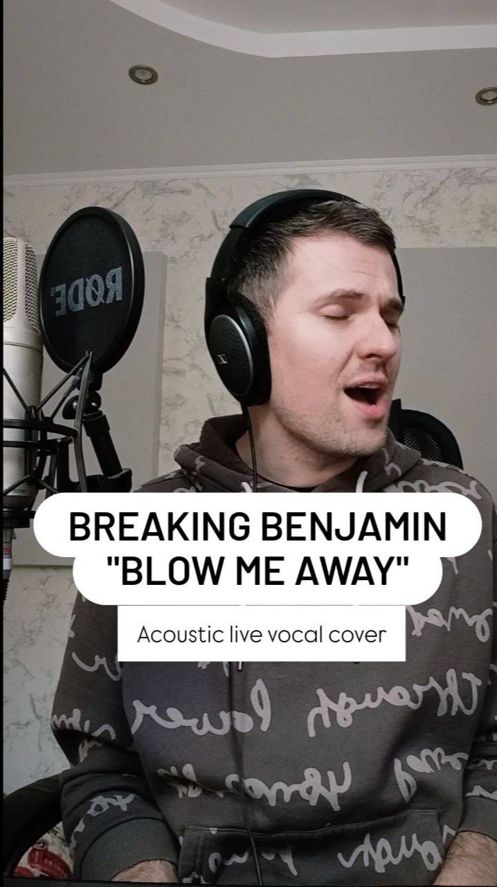 Breaking Benjamin - Blow Me Away (acoustic live vocal cover)