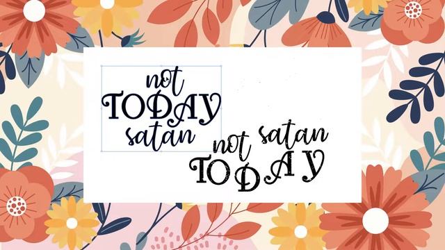 Not Today Satan SVG DXF Silhouette Cameo Cricut Cut File Eps