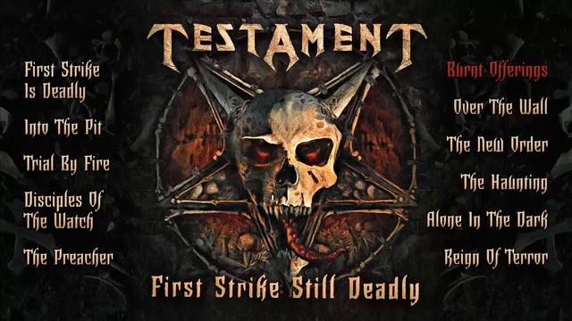 TESTAMENT - First Strike Still Deadly (OFFICIAL FULL ALBUM STREAM)