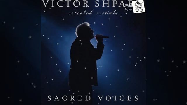 Victor Shpaer - Sacred Voices