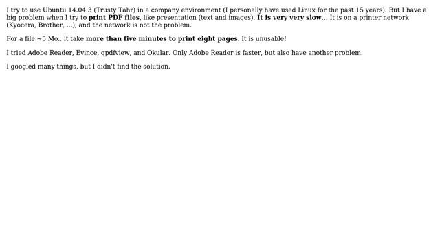 Very slow PDF printing on Ubuntu 14.04 =＞ Unusable
