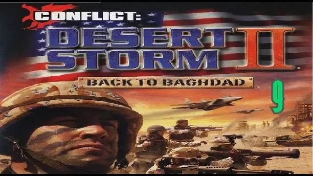 Прохождение Conflict: Desert Storm 2 - Back to Baghdad #9 (ПВО противника)