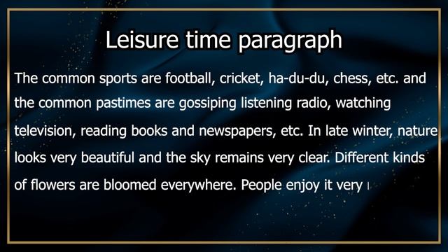 Leisure time paragraph