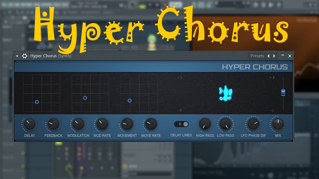 FL Hyper Chorus плюс механика самого эффекта хорус