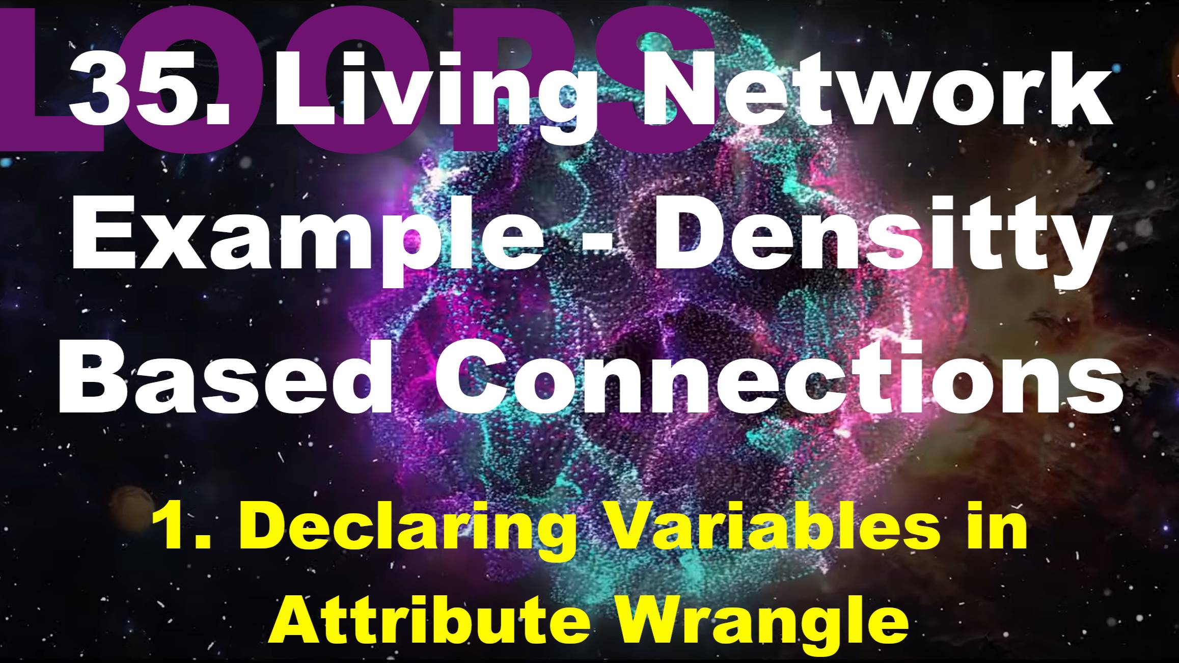 35.1. Declaring Variables in Attribute Wrangle