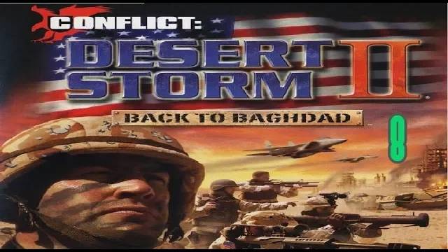 Прохождение Conflict: Desert Storm 2 - Back to Baghdad #8 (Пламя над Кувейтом)