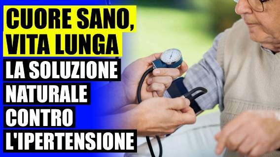 ⚡ Cosa è la pressione arteriosa 💡 Quale rimedio per abbassare la pressione 🔔