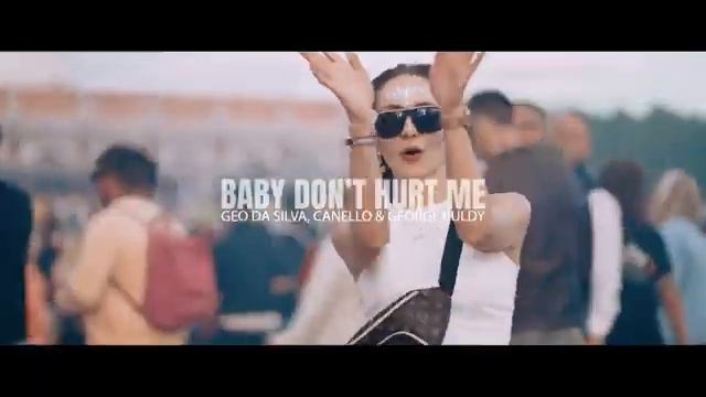 David Guetta vs. Geo Da Silva, Canello & George Buldy - Baby Dont Hurt Me (Extended Cover Mix)