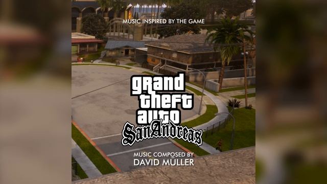 GTA San Andreas (music inspired by the Game, composed by David Müller)