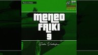🚗Meneo Friki 9🚓 SEBA VALLEJOS (Temp 1) (GTA San Andreas Mix)
