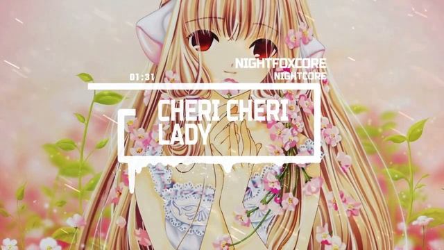 Nightcore Cheri Cheri Lady - Modern Talking 🍒