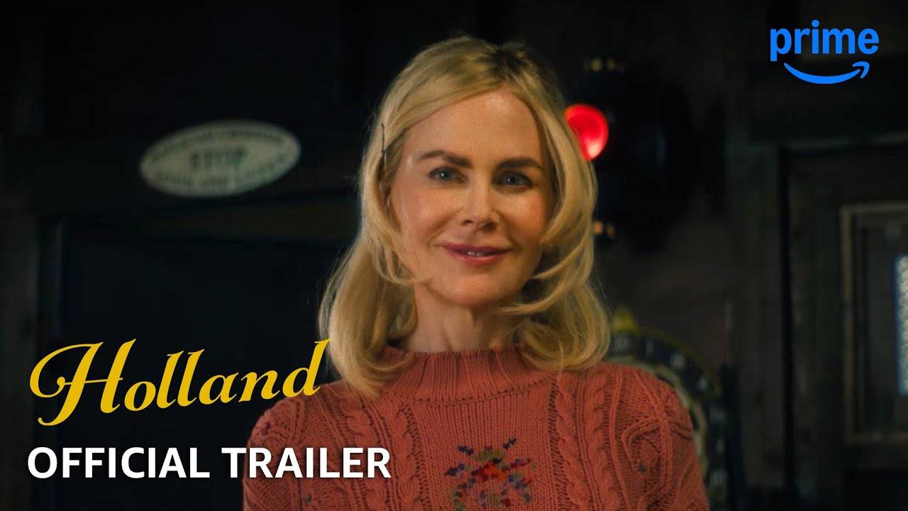 Holland Movie - Official Trailer | Amazon Prime Video