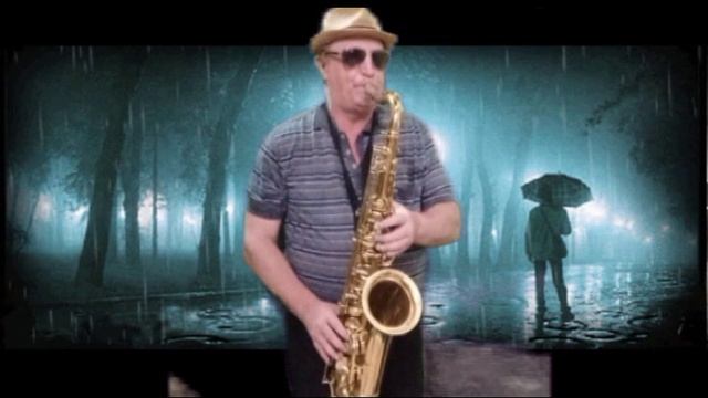 Дождь и я.Мелодия на саксофоне