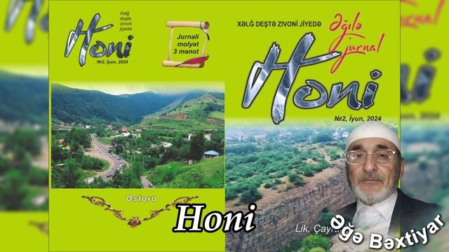 Əğə Bəxtiyar - Honi