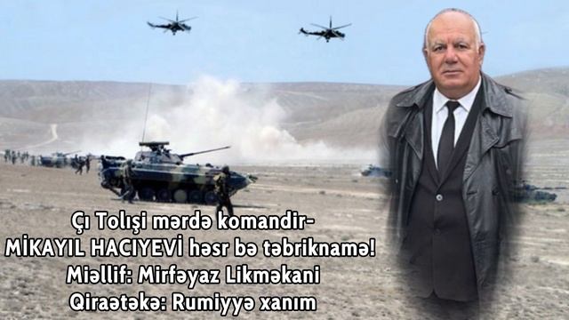 MİKAYIL HACIYEVİ həsr bə təbriknamə!