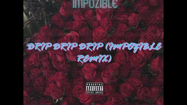 Tory Lanez - Drip, Drip, Drip (feat  Meek Mill & DJ Impozible Remix)