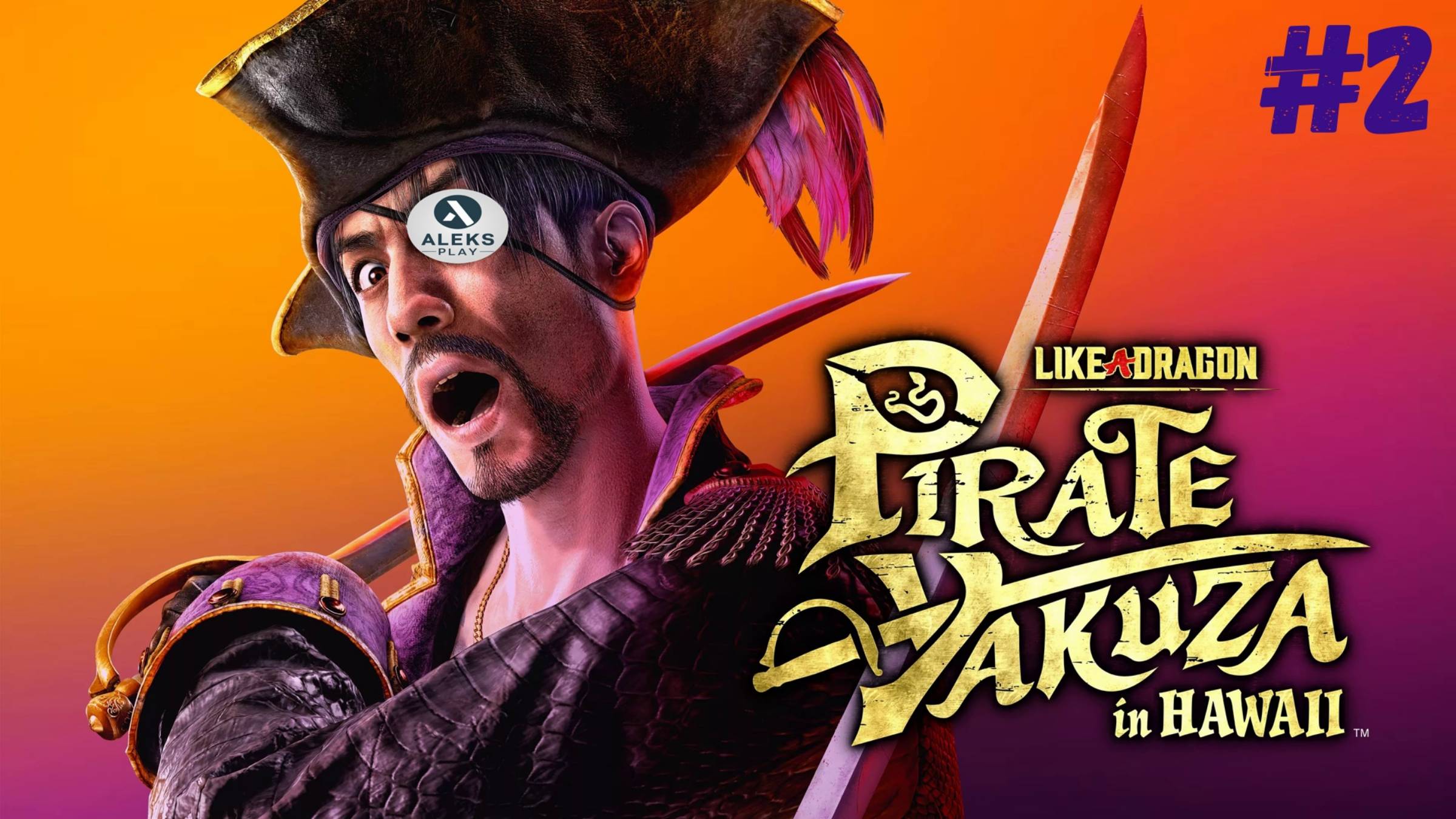 Продолжаем новинку "Like a Dragon Pirate Yakuza in Hawaii" #2