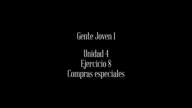 Gente Joven 1 Unidad 4 Ejercicio 8