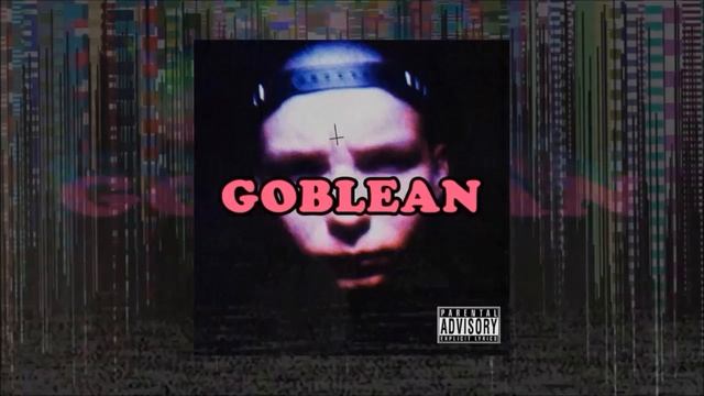 GOBLEAN MIXTAPE 2016 [HD/HQ]