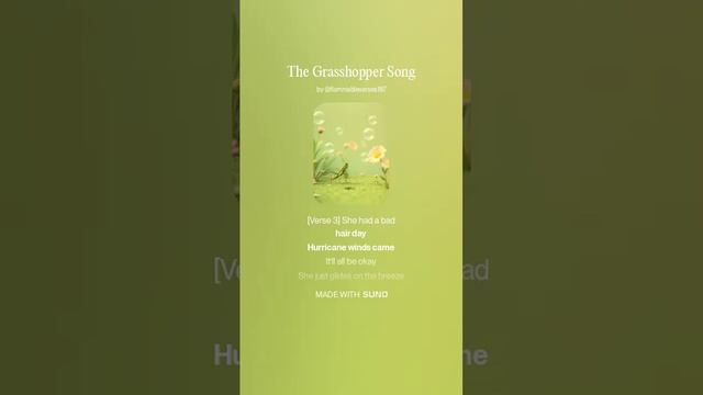 The Grasshopper Song