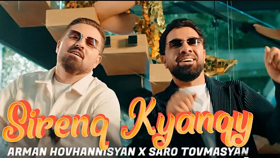 Arman Hovhannisyan--Saro Tovmasyan - Sirenq Kyanqy..