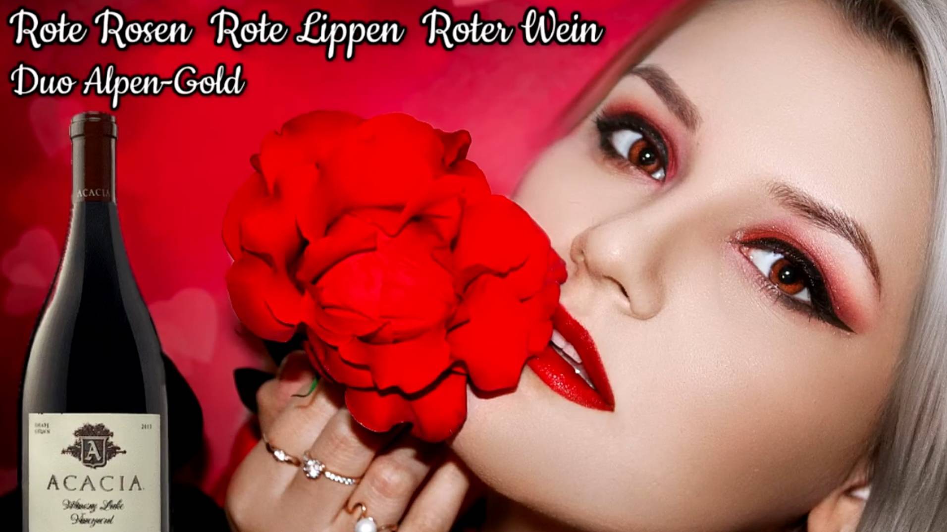 Rote Rosen, rote Lippen, roter Wein