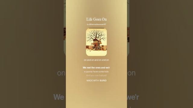 Life Goes On 2
