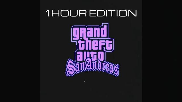 GTA SA theme song (slowed + reveb) 1h