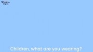 What Are You Wearing? ♫ | Clothes Song | Wormhole Learning - Songs For Kids (video-converter.com)