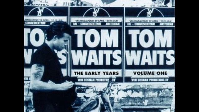 Tom Waits - Poncho's Lament