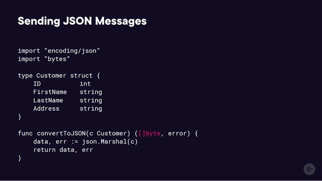 4. Sending JSON Messages