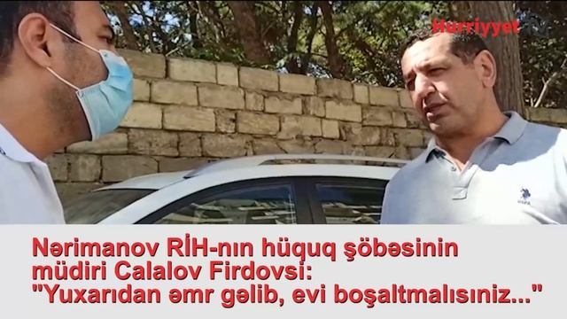 Qurban Məmmədovun və ailə üzvlərinin mənzillərini dağıdırlar. Hürriyyət TV-də.