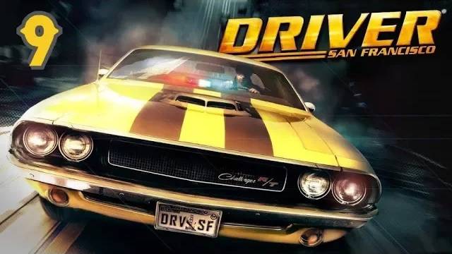 Прохождение Driver: San Francisco #9 (Дорожный ад)