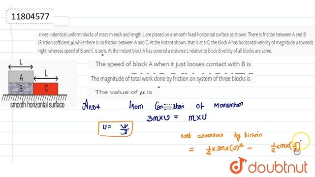 Three indentical uniform blocks of mass m each and length L are placed on a smooth fixed horizontal